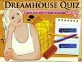 Spiel Dreamhouse Quiz