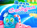 Spiel Back to Candyland Sweet River