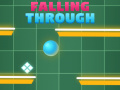 Spiel Falling Trough