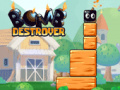 Spiel Bomb Destroyer