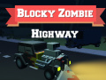Spiel Blocky Zombie Highway