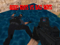 Spiel Good Guys vs Bad Boys