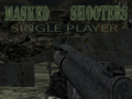 Spiel Masked Shooters Single Player