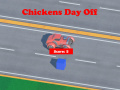 Spiel Chickens Day Off
