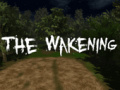 Spiel The Wakening