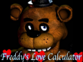 Spiel Five nights at Freddy's: Freddy's Love Calculator