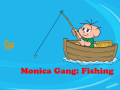 Spiel Monica Gang: Fishing  