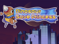 Spiel Dinosaur Save Princess