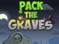 Spiel Pack the Graves