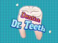 Spiel Dentist Dr. Teeth