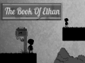Spiel The Book of Ethan