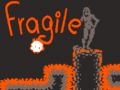 Spiel Fragile