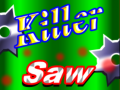 Spiel Killer Saw