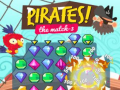 Spiel Pirates! The Match-3  