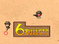 Spiel Six Bullets