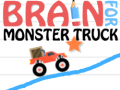 Spiel Brain For Monster Truck