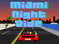 Spiel Miami Night Ride 3D