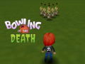 Spiel Bowling of the Death