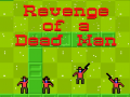 Spiel Revenge of a Dead Man