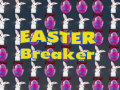 Spiel Easter Breaker