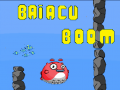 Spiel Baiacu Boom