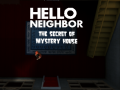 Spiel Hello Neighbor: The Secret of Mystery House