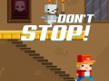 Spiel Don't Stop