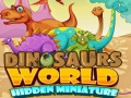 Spiel Dinosaurs World Hidden Miniature