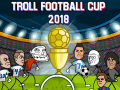 Spiel Troll Football Cup 2018