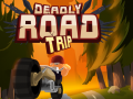 Spiel Deadly Road Tripe