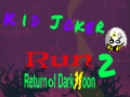 Spiel Kid Joker Run 2 Return of Dark Moon