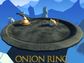 Spiel Onion Ring