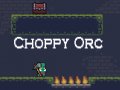 Spiel Choppy Orc