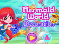 Spiel Mermaid World Decoration
