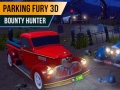 Spiel Parking Fury 3D: Bounty Hunter