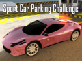 Spiel Sport Car Parking Challenge