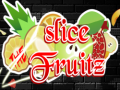 Spiel Slice the Fruitz