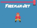 Spiel Fireman Jet