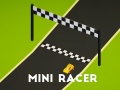 Spiel Mini Racer