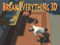 Spiel Break Everything 3D