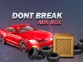 Spiel Don't Break Ads Box