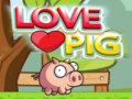 Spiel Love Pig