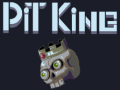 Spiel Pit king