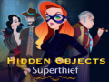 Spiel Hidden Objects Superthief