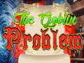 Spiel The Goblin Problem