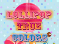 Spiel Lollipop True Colors