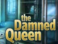 Spiel The Damned Queen