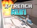 Spiel X-Trench Run
