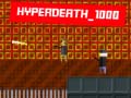 Spiel Hyperdeath_1000