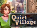 Spiel Quiet Village